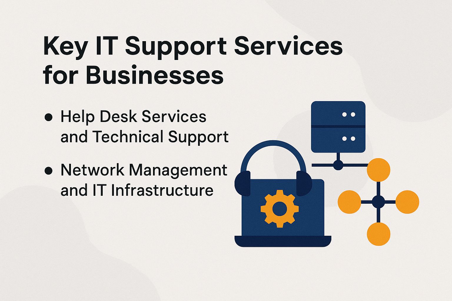Key IT Support Services for Businesses