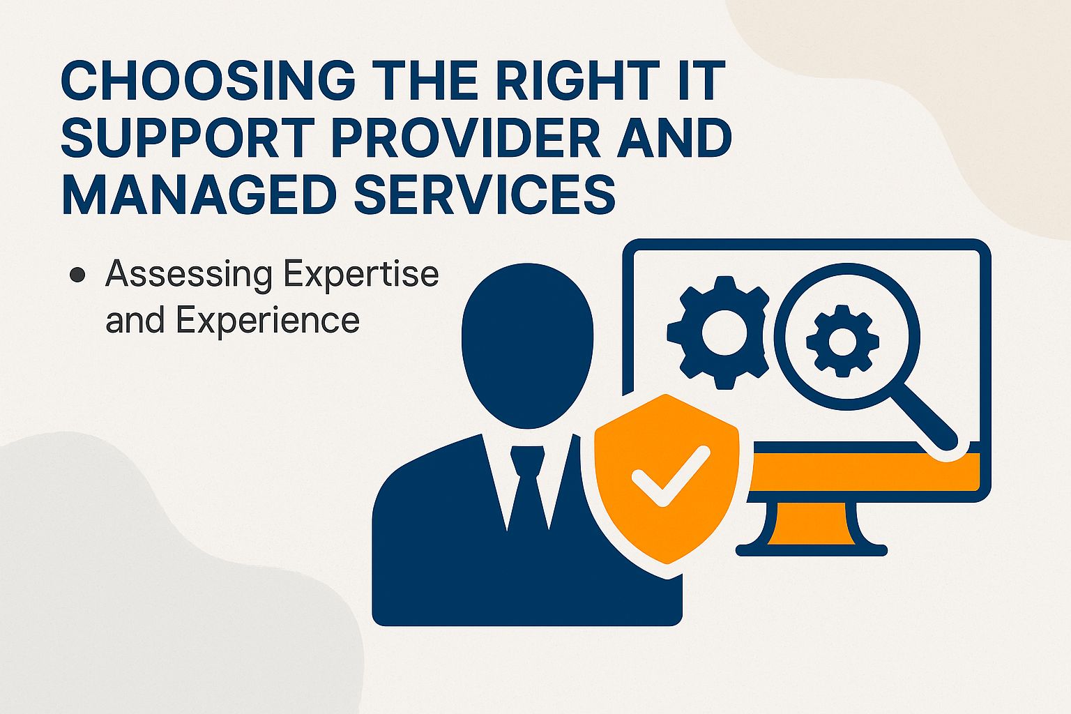 Choosing the Right IT Support Provider and Managed Services